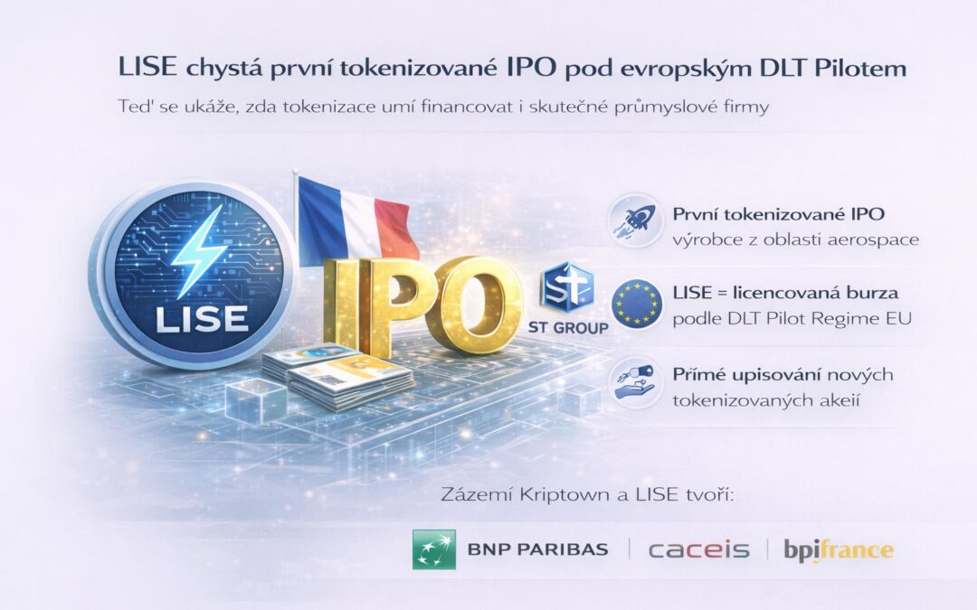 LISE chystá první tokenizované IPO pod evropským DLT Pilotem. Teď se ukáže, zda tokenizace umí financovat i skutečné průmyslové firmy